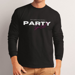 Load image into Gallery viewer, PARTY GIRL LONG SLEEVE TEE SHIRT
