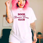 Load image into Gallery viewer, ROMANCE LOVERS BOOK CLUB TEE SHIRT
