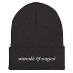 Load image into Gallery viewer, MISERABLE &amp; MAGICAL CUFFED BEANIE - WHITE EMBROIDERY
