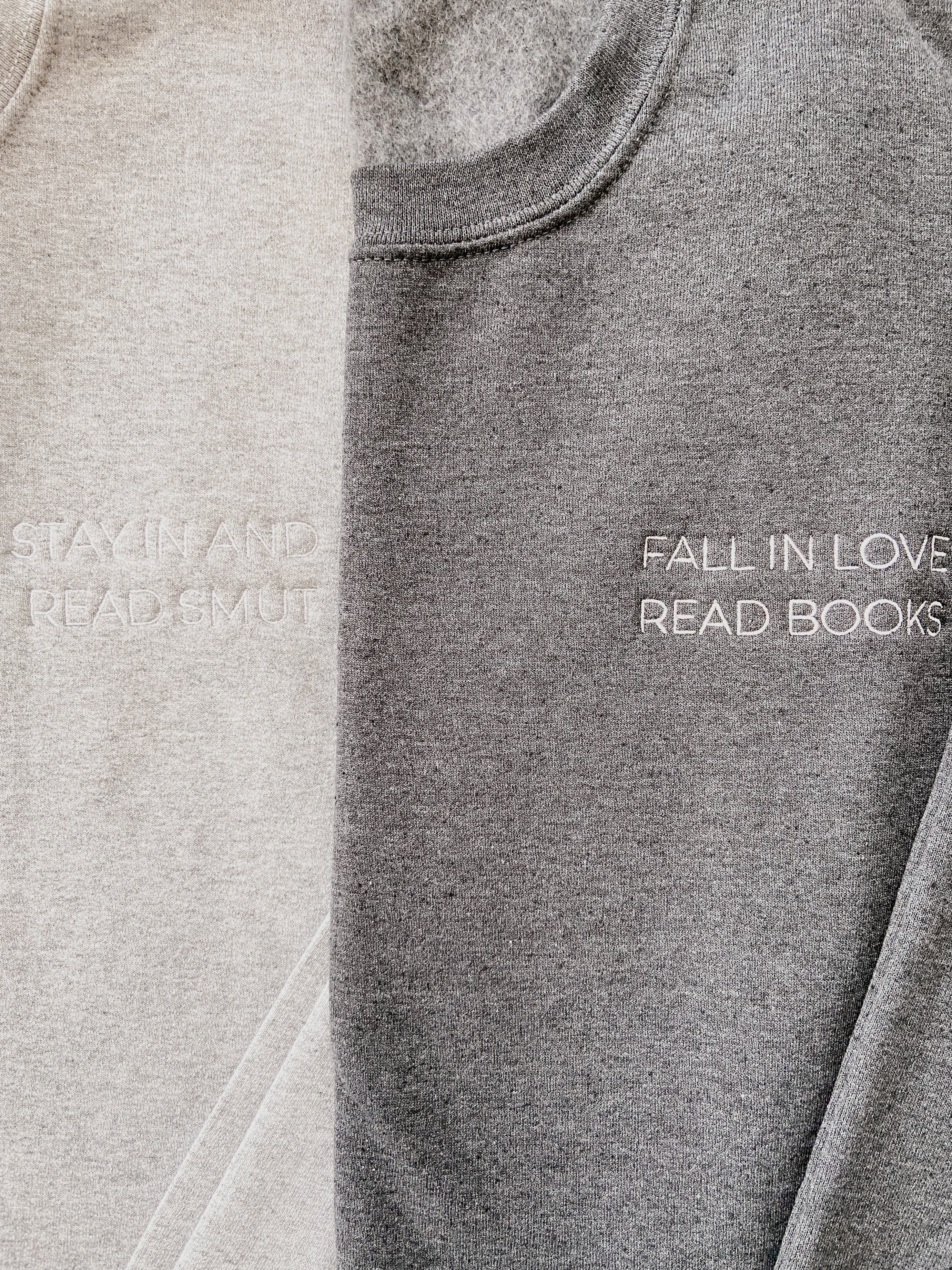 STAY IN AND READ SMUT CREWNECK SWEATSHIRT